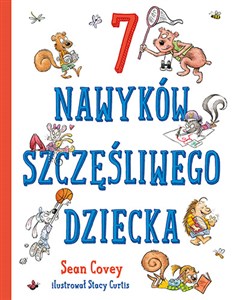 7 nawyków szczęśliwego dziecka