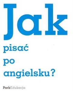 Jak pisać po angielsku?