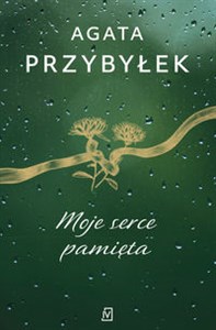 Moje serce pamięta Wielkie Litery