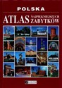 Polska Atlas najpiękniejszych zabytków