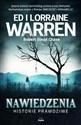 Nawiedzenia Historie prawdziwe - Ed Warren, Lorraine Warren, Robert David Chase