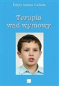 Terapia wad wymowy - Edyta Joanna Lichota