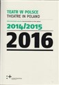 Teatr w Polsce 2016