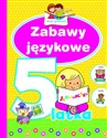 Zabawy językowe 5-latka. Mali geniusze