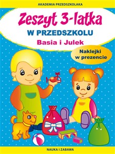 Zeszyt 3-latka W przedszkolu Basia i Julek Naklejki w prezencie