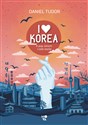 I love Korea K-pop, kimchi i cała reszta