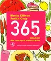 365 smaków dla naszych dzieciaków - Sheila Ellison, Judith Gray