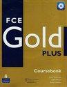 FCE Gold Plus Coursebook + CD
