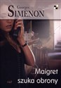 Maigret szuka obrony - Georges Simenon