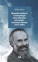 Biografia duchowa i antropologia chrześcijańska metropolity Antoniego Blooma (1914-2003)