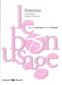 Bon usage - Andre Goosse, Maurice Grevisse