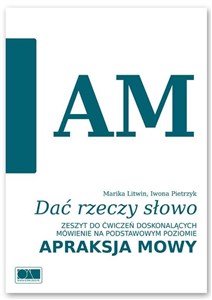 Dać rzeczy słowo. Apraksja mowy. - Księgarnia UK