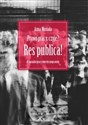 Prawo pracy czyje? Res publica! O stosunku pracy teoretycznoprawnie