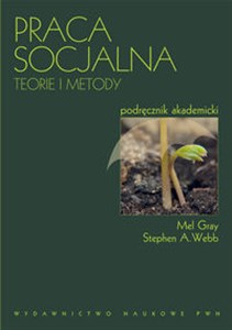 Praca socjalna Teorie i metody