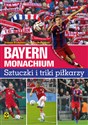 Bayern Monachium Sztuczki i triki piłkarzy