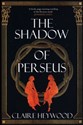The Shadow of Perseus 