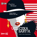 [Audiobook] Ucieczka Sary H. DIGI - Paulina Wróbel