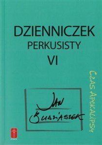 Dzienniczek perkusisty cz.VI Czas apokalipsy - Księgarnia Niemcy (DE)