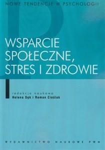 Wsparcie społeczne stres i zdrowie - Księgarnia UK