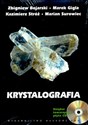 Krystalografia + CD - Zbigniew Bojarski, Marek Gigla, Kazimierz Stróż, Marian Surowiec
