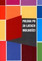 Polska po 20 latach wolności - Marta Bucholc (red.), Sławomir Mandes (red.), Tadeusz Szawiel (red.), Joanna Wawrzyniak (red.)