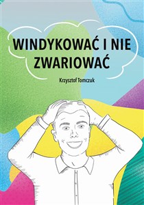 Windykować i nie zwariować - Księgarnia Niemcy (DE)