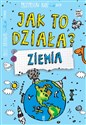 Jak to działa Ziemia