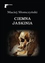 Ciemna jaskinia