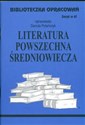 Biblioteczka Opracowań Literatura powszechna średniowiecza Zeszyt nr 61