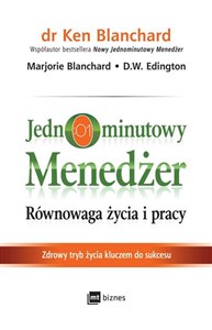 Jednominutowy menedżer Równowaga życia i pracy Zdrowy tryb życia kluczem do sukcesu - Księgarnia Niemcy (DE)