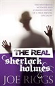 The Real Sherlock Holmes The Mysterious Methods and Curious History of a True Mental Specialist 720ANG03527KS