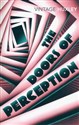 The Doors of Perception  - Aldous Huxley