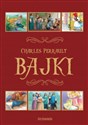 Bajki - Charles Perrault