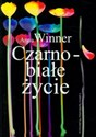 Czarno-białe życie