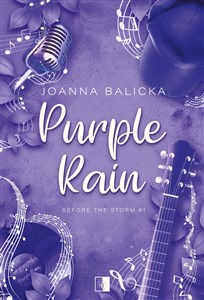 Purple Rain Before the Storm Tom 1