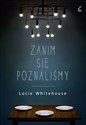 Zanim się poznaliśmy - Lucie Whitehouse