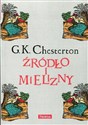 Źródło i mielizny - G.K. Chesterton