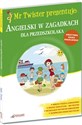 Angielski w zagadkach dla przedszkolaka Kreatywna nauka języka angielskiego dla przedszkolaków