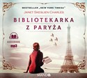 [Audiobook] Bibliotekarka z Paryża audiobook - Janet Skeslien Charles