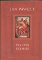 Tryptyk rzymski + CD - Jan Paweł II