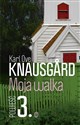 Moja walka Księga 3 - Ove Karl Knausgard