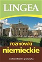 Rozmówki niemieckie ze słownikiem i gramatyką - Opracowanie Zbiorowe