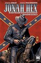 Jonah Hex Nieprawdopodobne opowieści Tom 10 - Darwyn Cooke