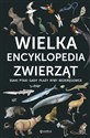 Wielka encyklopedia zwierząt  - Opracowanie zbiorowe