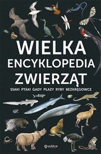 Wielka encyklopedia zwierząt 