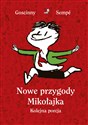 Nowe przygody Mikołajka Kolejna porcja - René Goscinny, Jean-Jacques Sempé