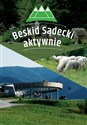 Beskid Sądecki aktywnie Przewodnik