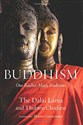 Buddhism: One Teacher, Many Traditions - His Holiness the Dalai Lama, Thubten Chodron