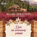 [Audiobook] Dom na wrzosowej polanie