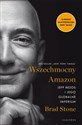 Wszechmocny Amazon. Jeff Bezos i jego globalne.. - Brad Stone